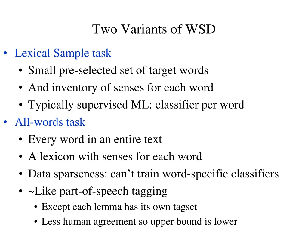 two variants of wsd