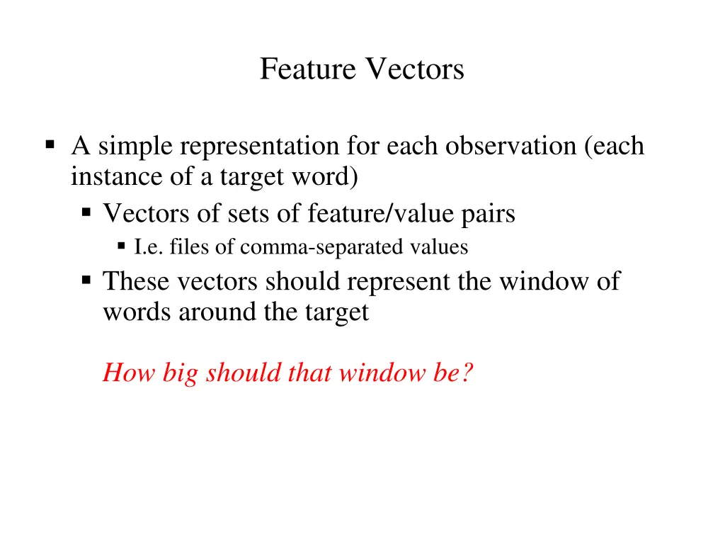 feature vectors