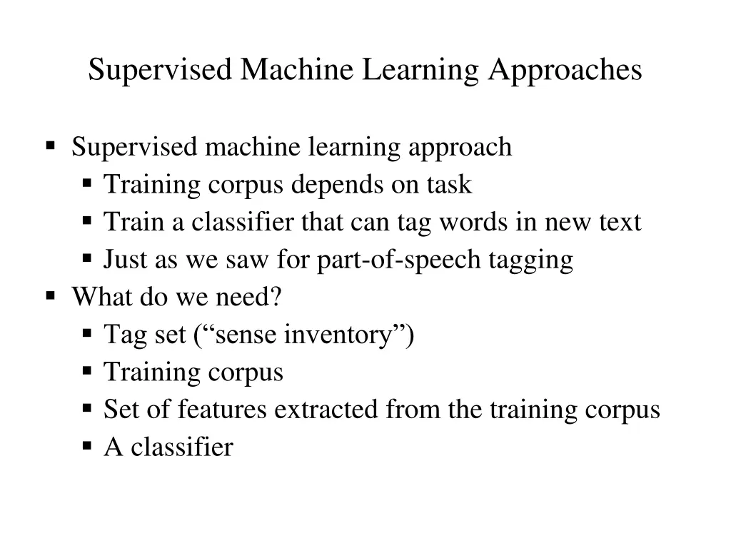 supervised machine learning approaches