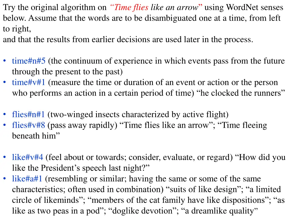 try the original algorithm on time flies like