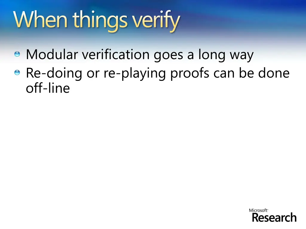 when things verify