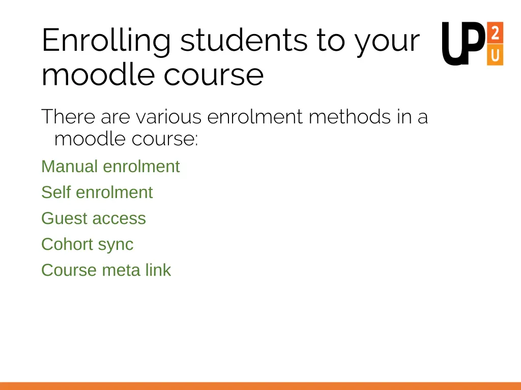 enrolling students to your moodle course