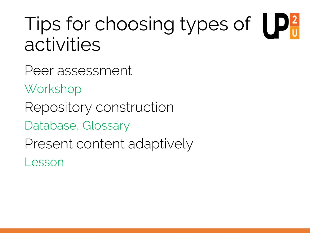 tips for choosing types of activities peer