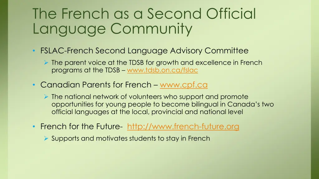 the french as a second official language community