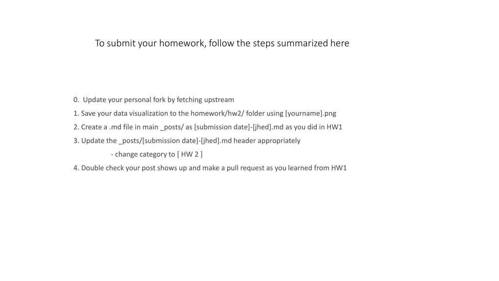 to submit your homework follow the steps