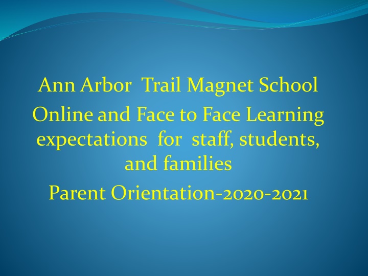 ann arbor trail magnet school online and face