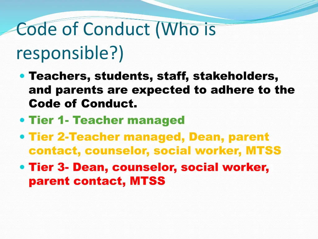 code of conduct who is responsible teachers