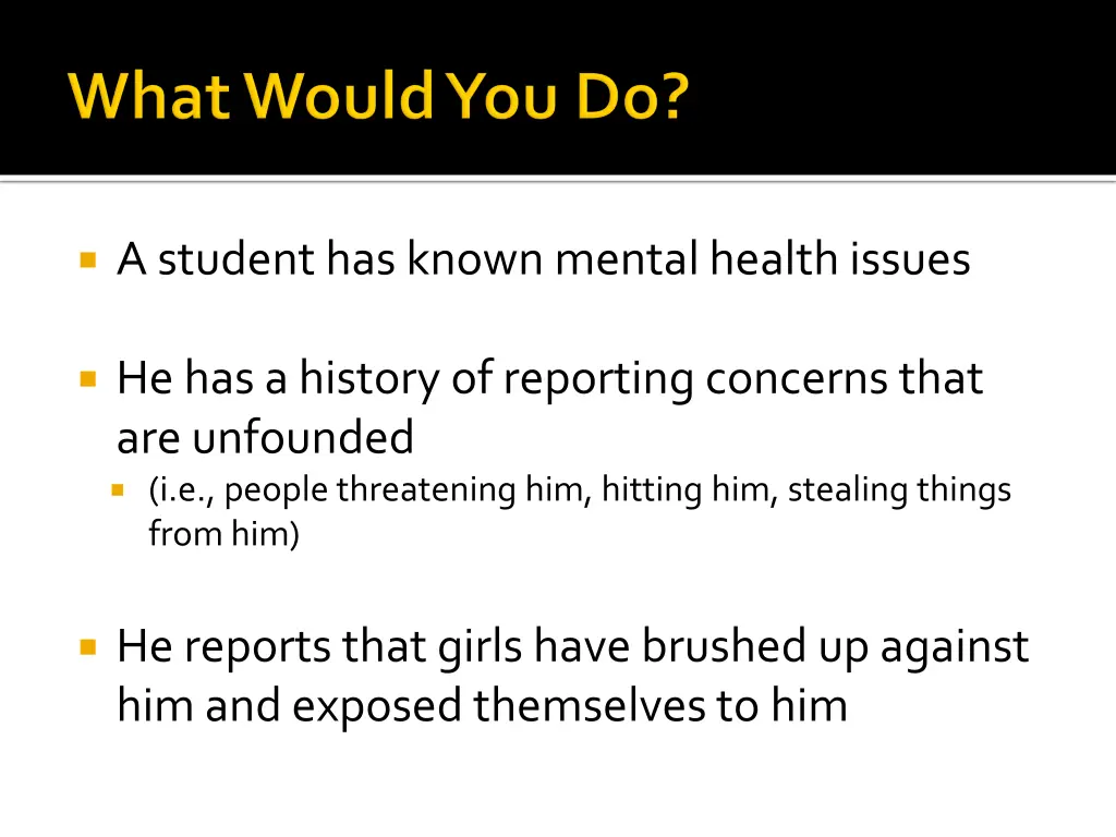 a student has known mental health issues