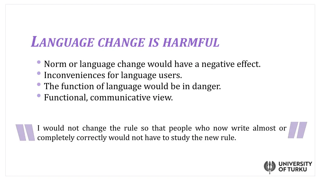 l anguage change is harmful norm or language