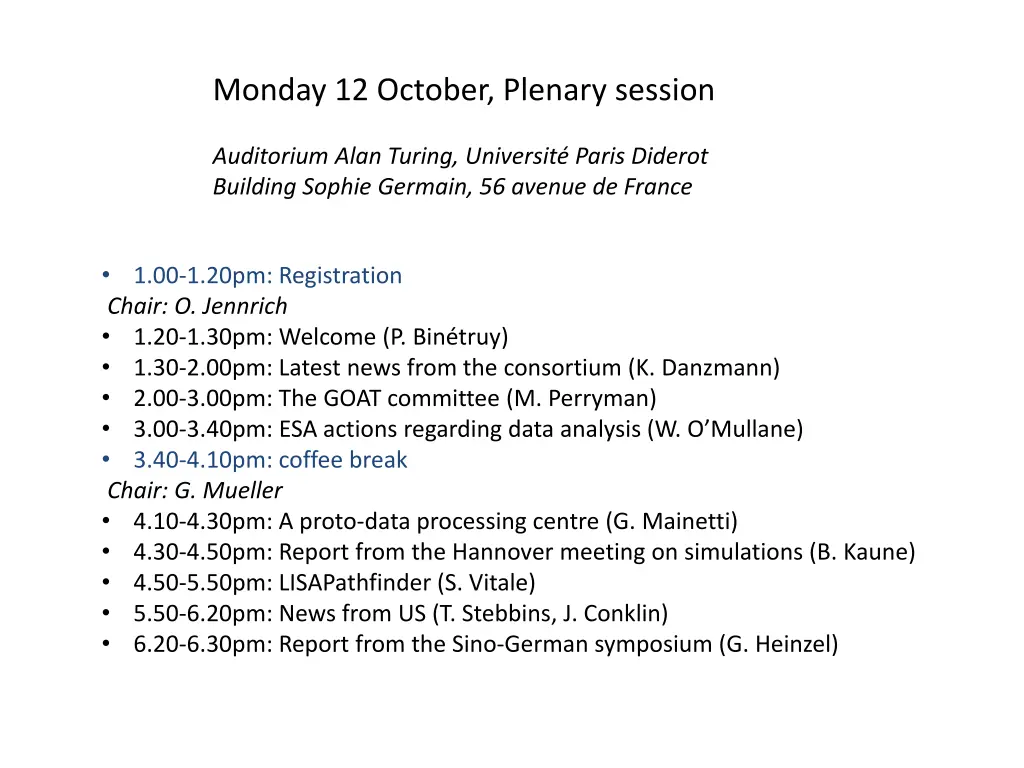 monday 12 october plenary session auditorium alan