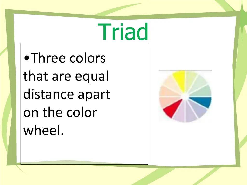 triad