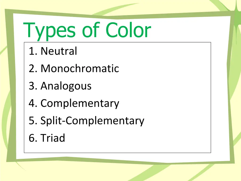 types of color schemes 1 neutral 2 monochromatic