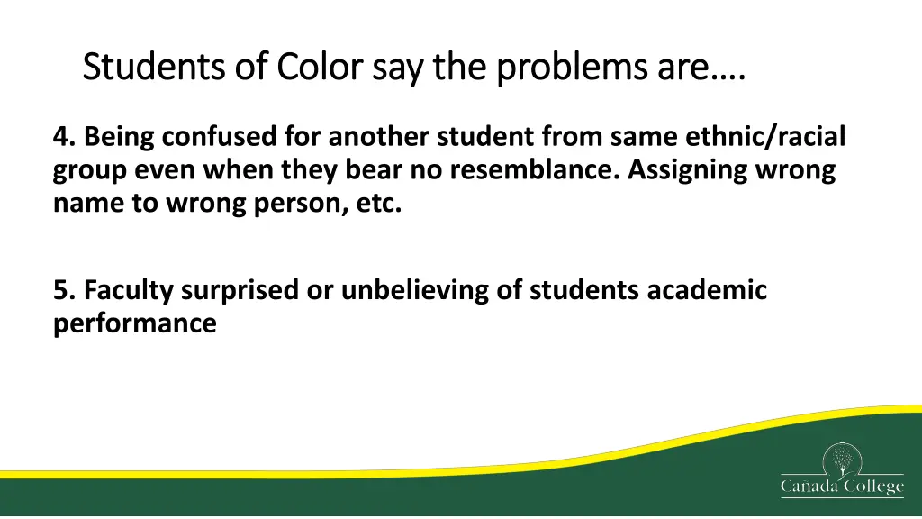 students of color say the problems are students 1