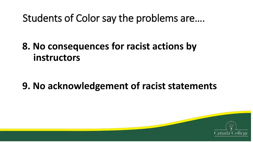 students of color say the problems are students 4