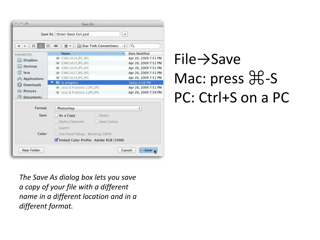 file save mac press s pc ctrl s on a pc