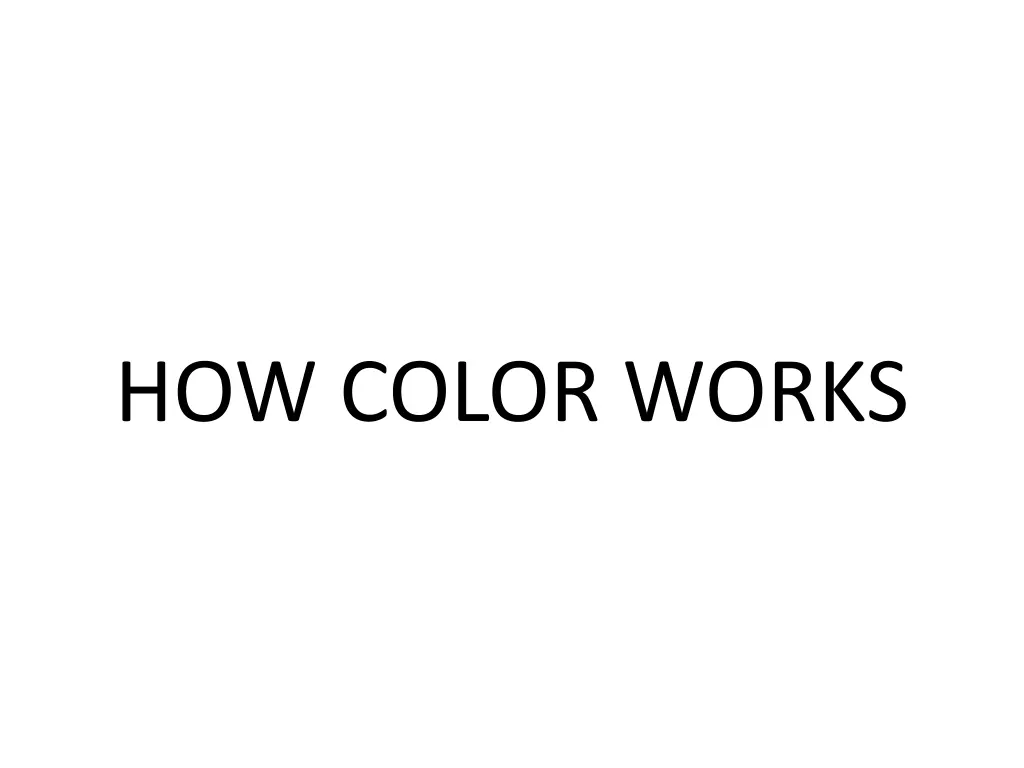 how color works