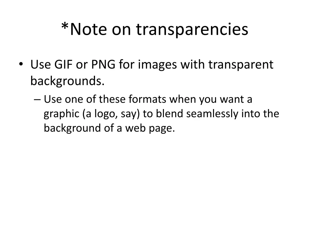 note on transparencies