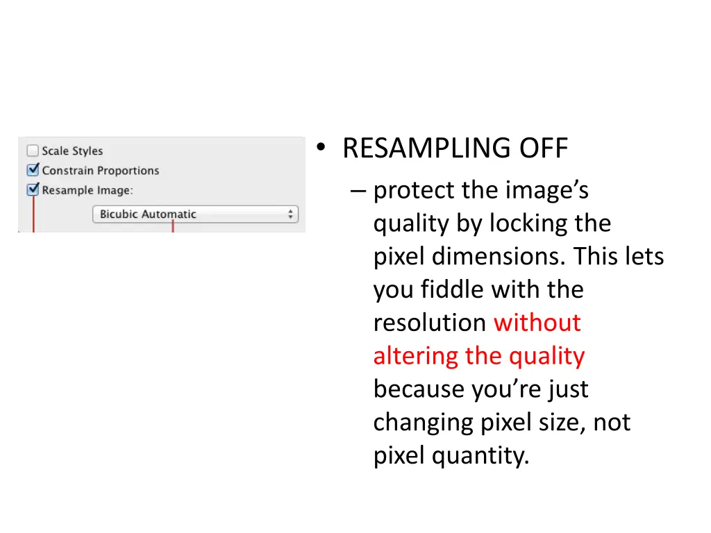 resampling off protect the image s quality