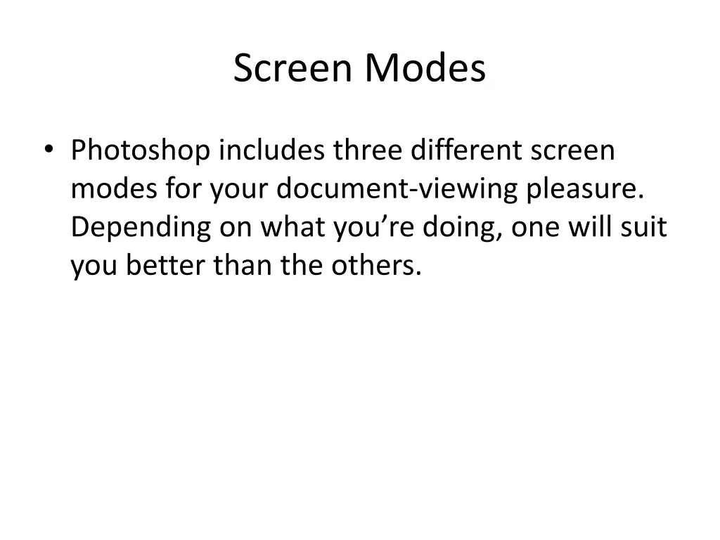 screen modes