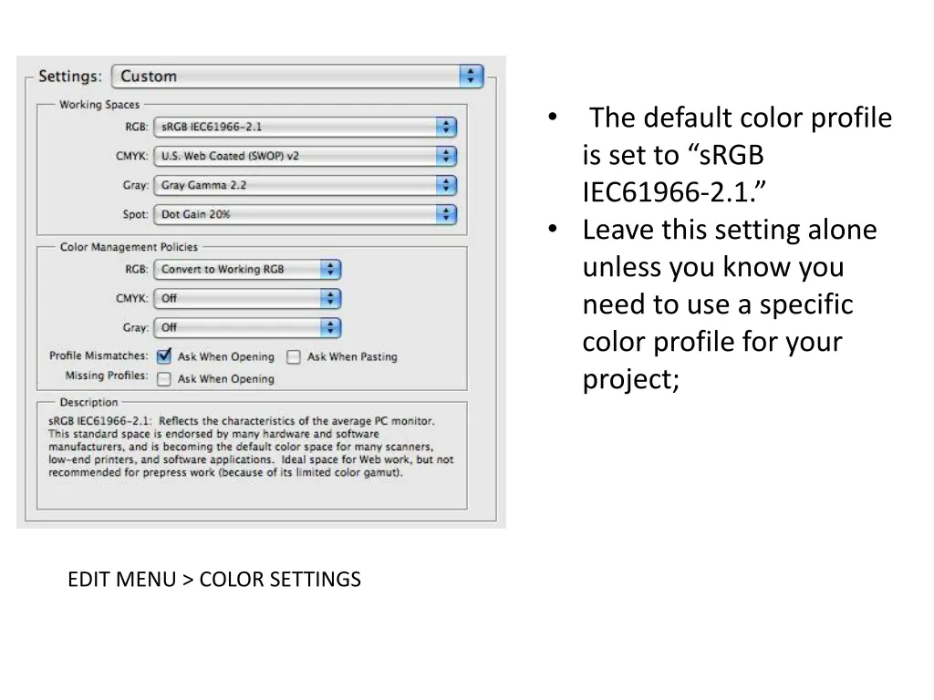 the default color profile is set to srgb iec61966