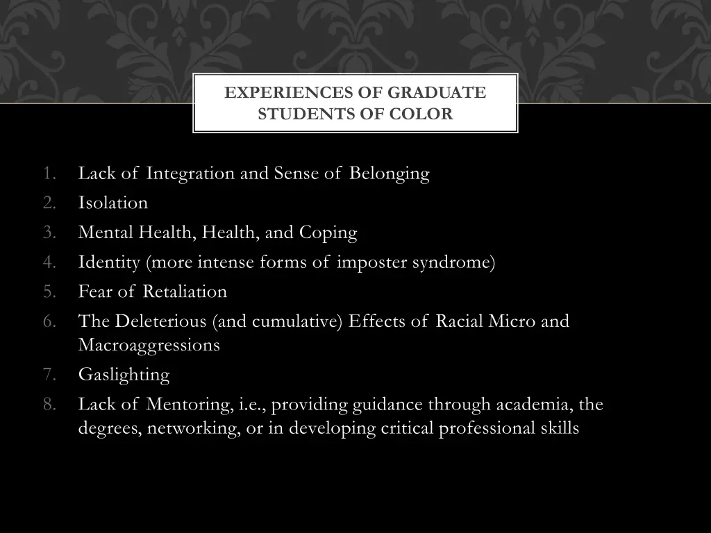 experiences of graduate students of color