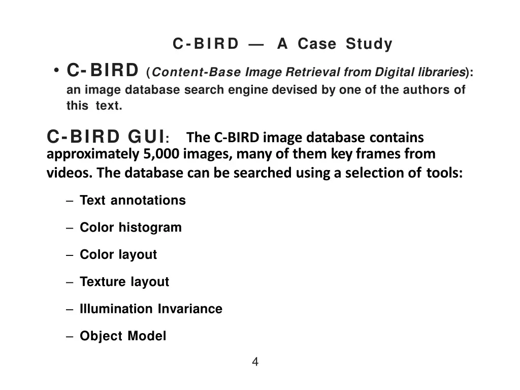 c bird a case study