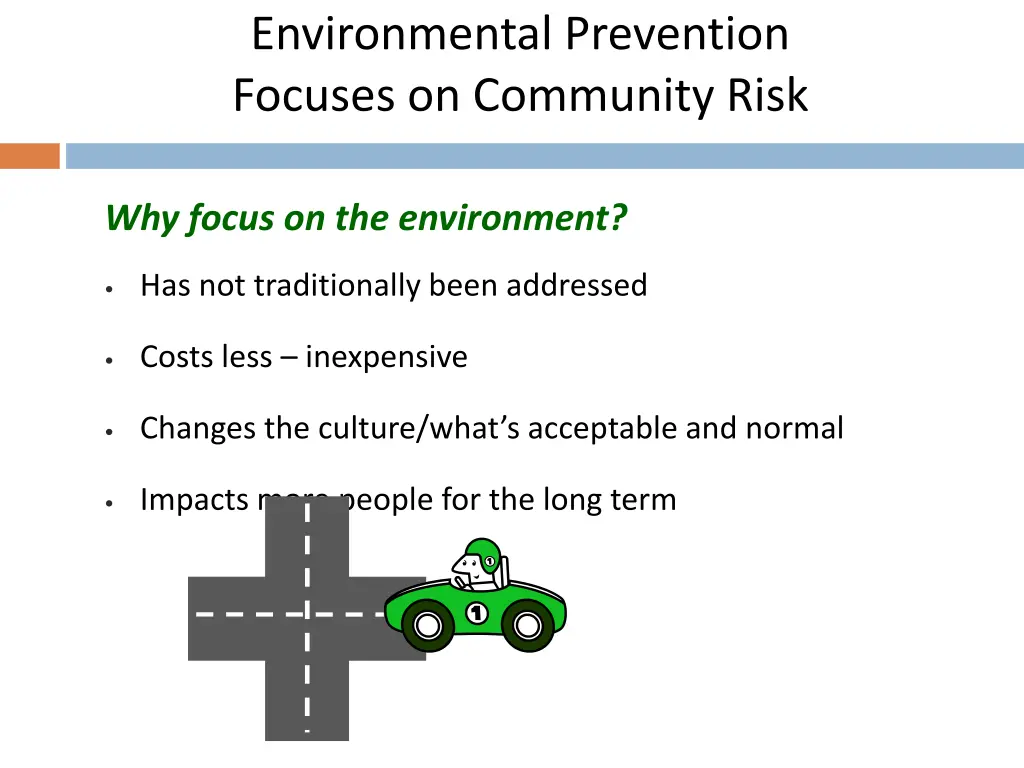 environmental prevention focuses on community risk