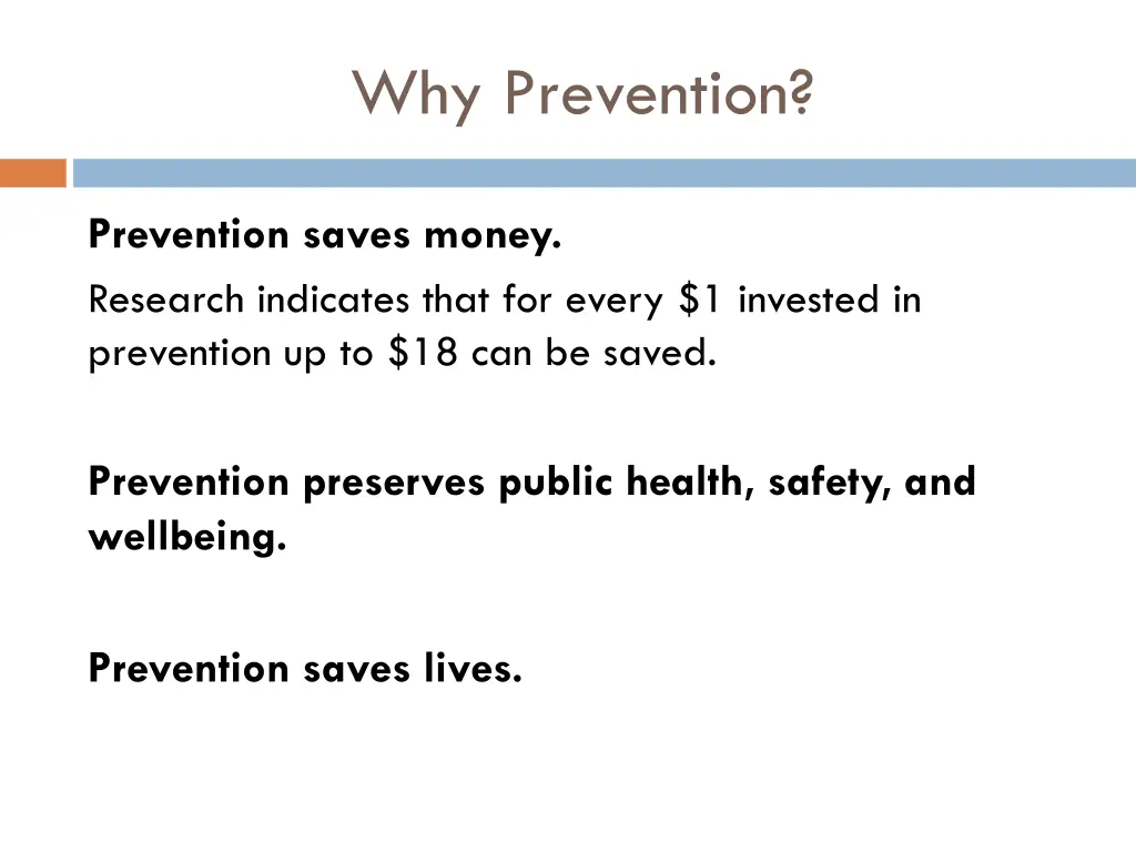 why prevention