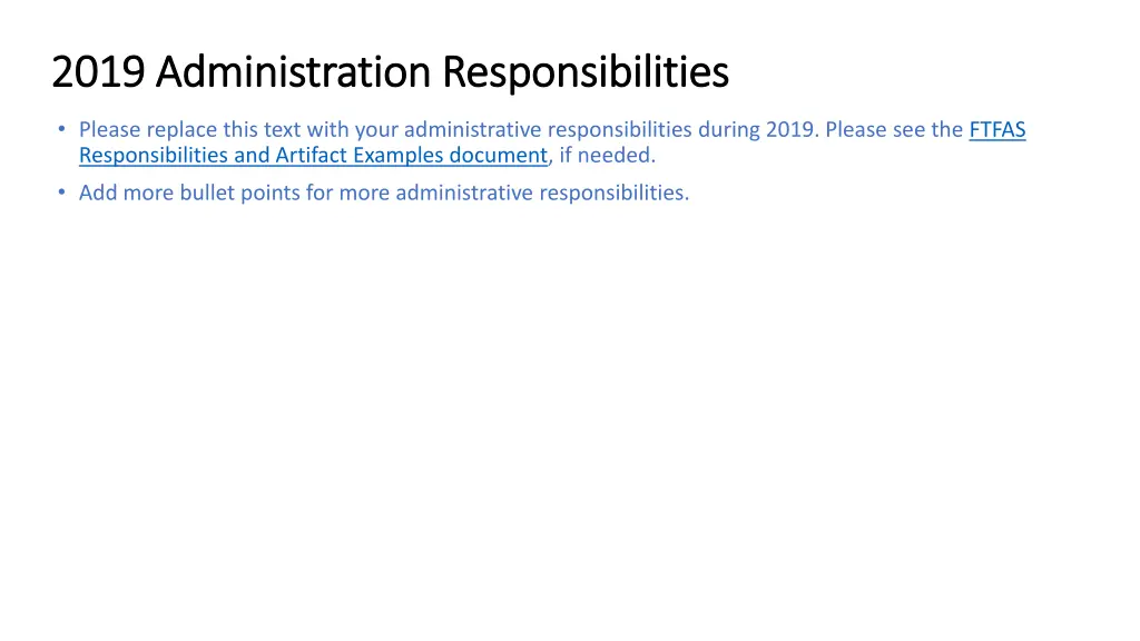 2019 administration responsibilities 2019