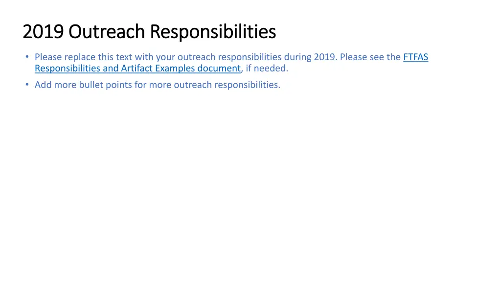 2019 outreach responsibilities 2019 outreach