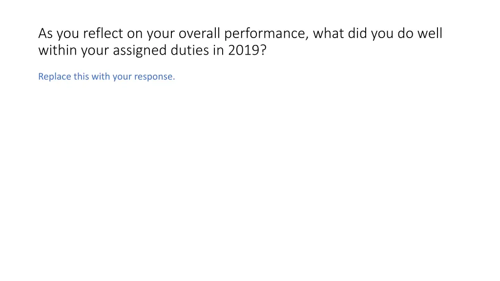 as you reflect on your overall performance what