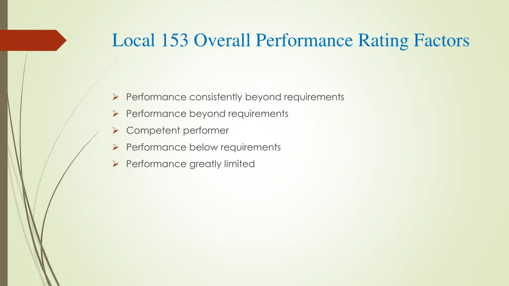 local 153 overall performance rating factors