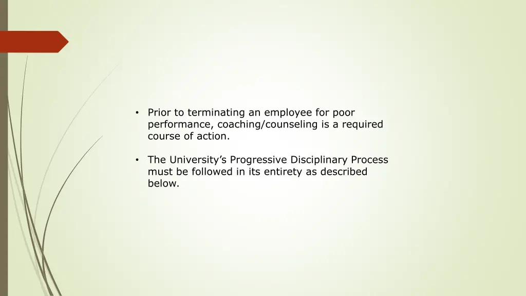 prior to terminating an employee for poor