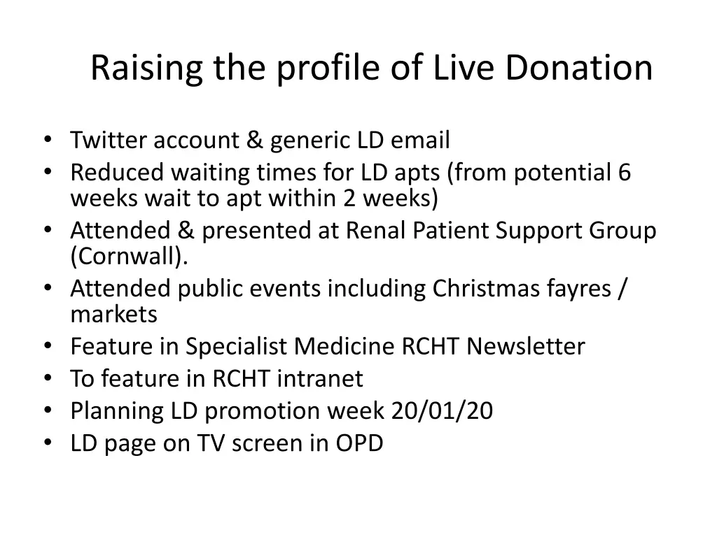 raising the profile of live donation 1