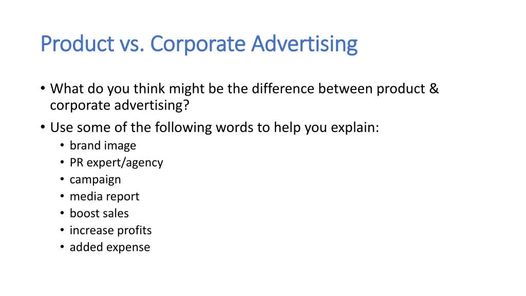 product vs corporate advertising product