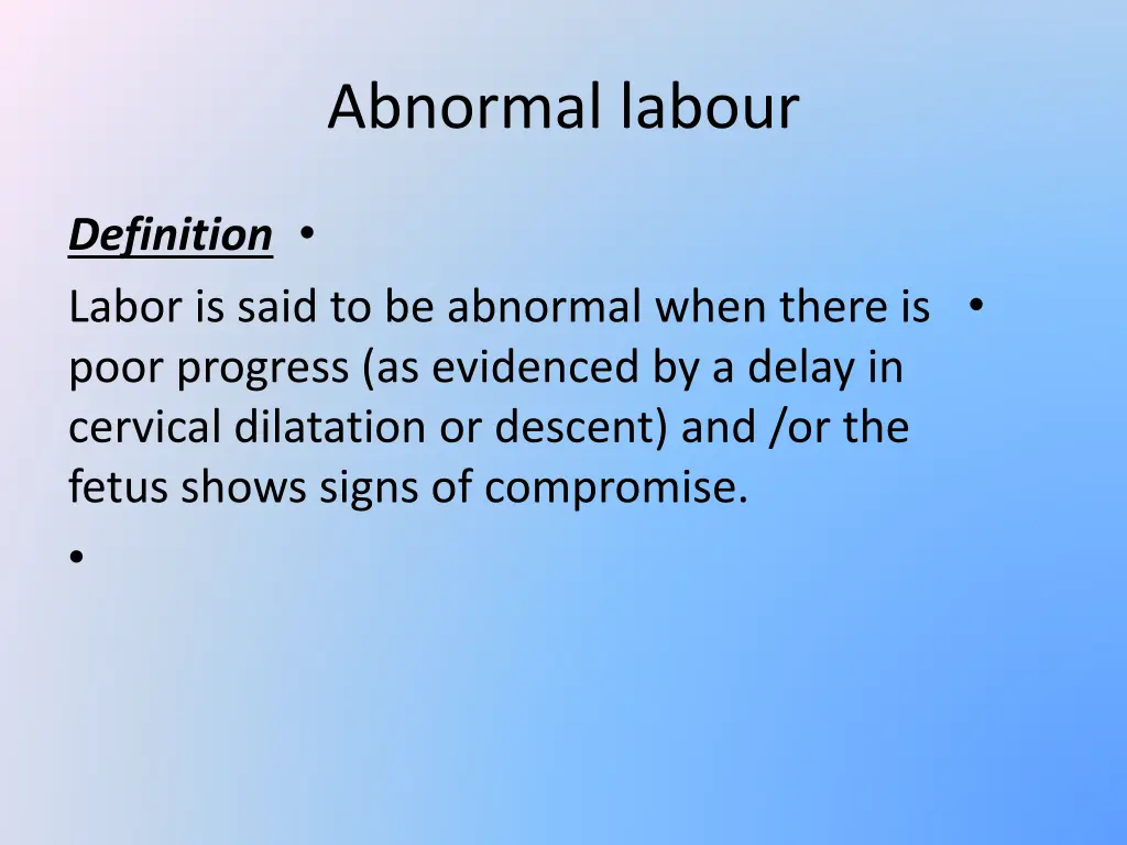 abnormal labour