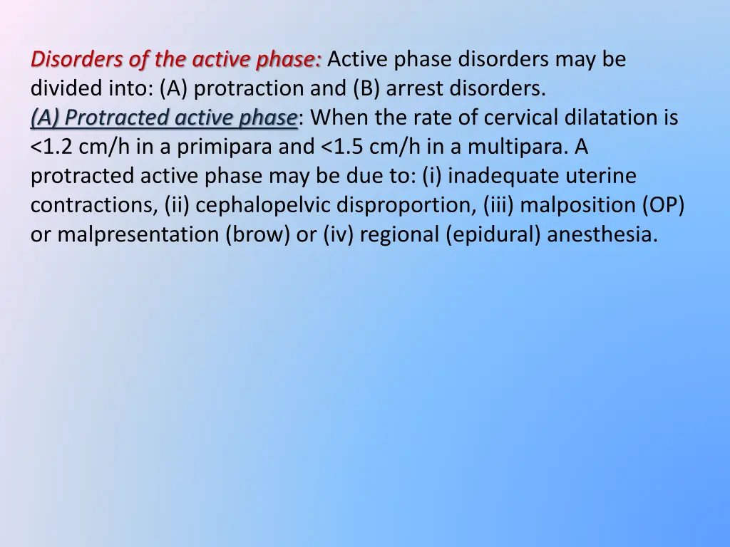 disorders of the active phase active phase