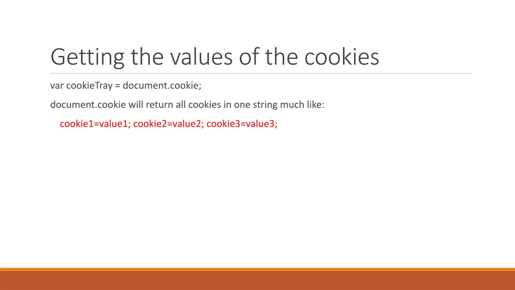 getting the values of the cookies