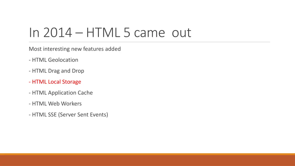 in 2014 html 5 came out