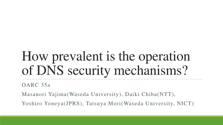 how prevalent is the operation of dns security