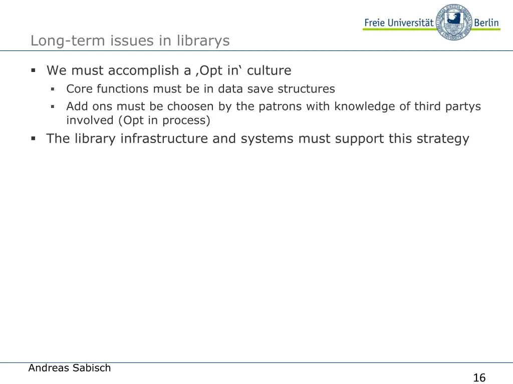 long term issues in librarys