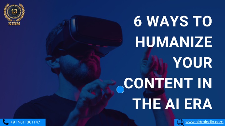 6 ways to humanize your content in the ai era