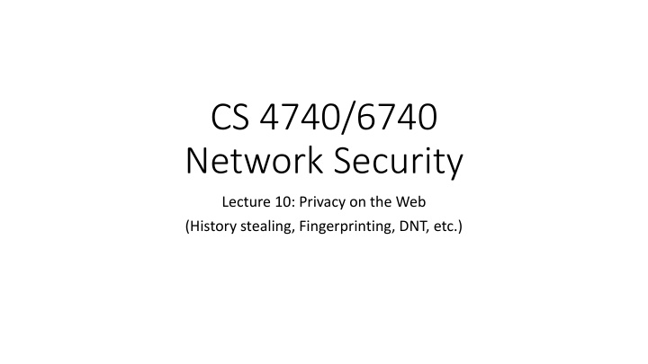 cs 4740 6740 network security