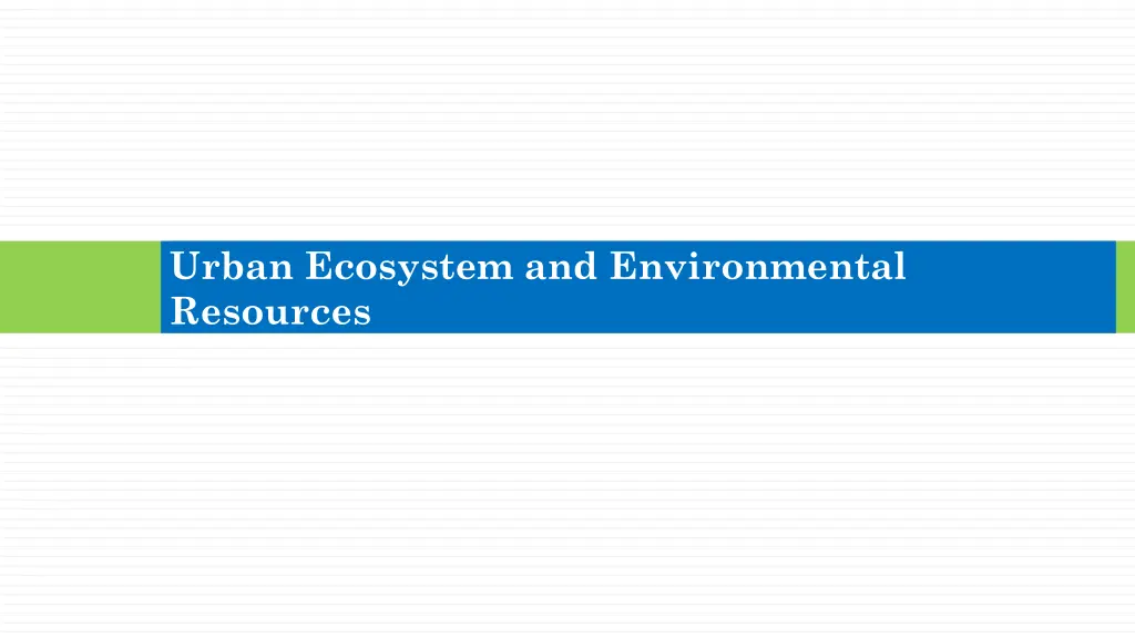 urban ecosystem and environmental resources