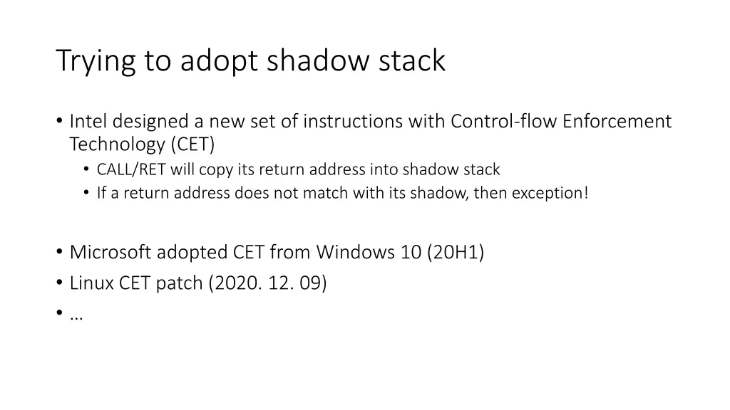 trying to adopt shadow stack