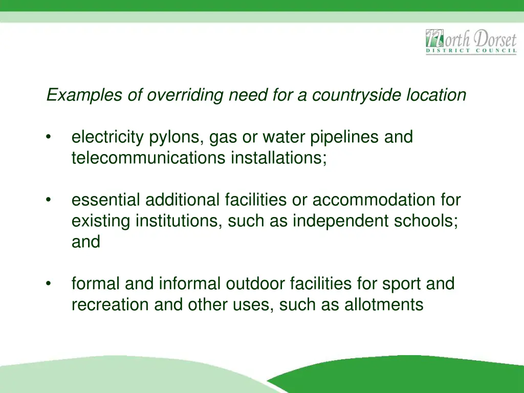 examples of overriding need for a countryside