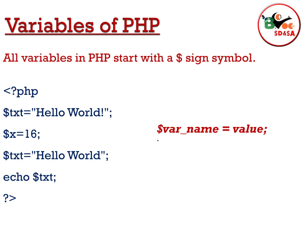 all variables in php start with a sign symbol