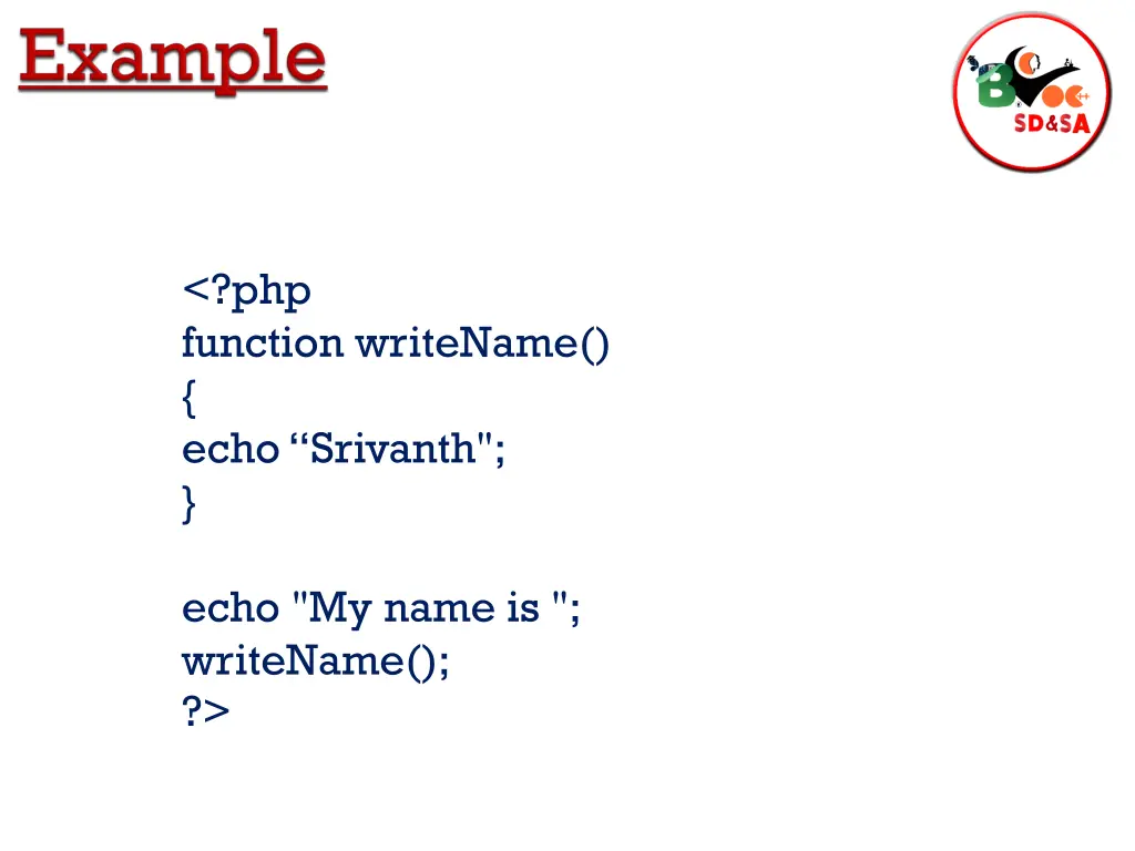 php function writename echo srivanth