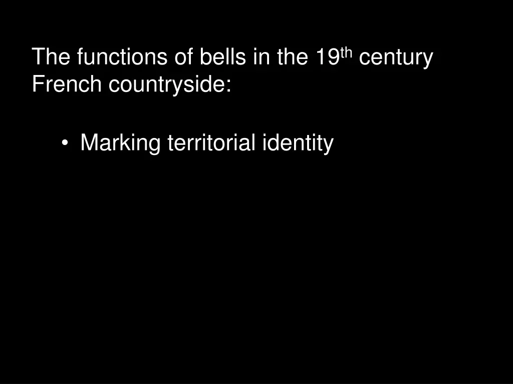 the functions of bells in the 19 th century 1