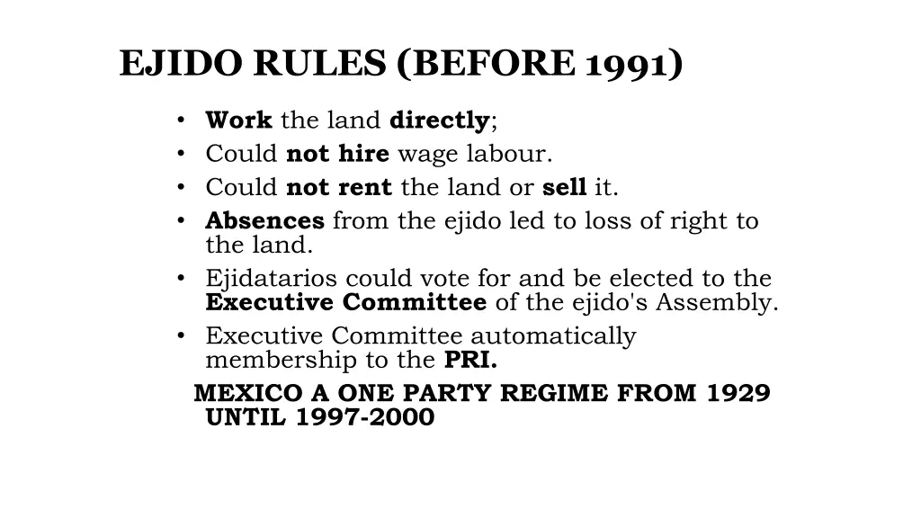 ejido rules before 1991